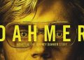 Monster: The Jeffrey Dahmer Story – Στο Νetflix η ζωή ενός από τους διαβόητους κατά συρροή δολοφόνους της Αμερικής!